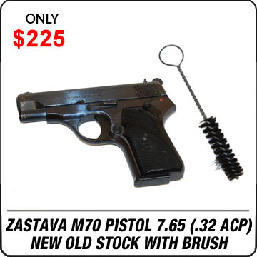ZASTAVA M70 PISTOL 7.65 (32ACP) WITH BRUSH